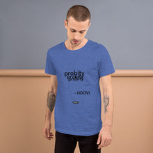 Lade das Bild in den Galerie-Viewer, Probity Unisex-T-Shirt