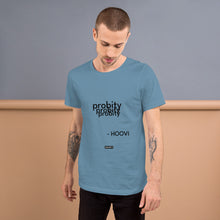Lade das Bild in den Galerie-Viewer, Probity Unisex-T-Shirt